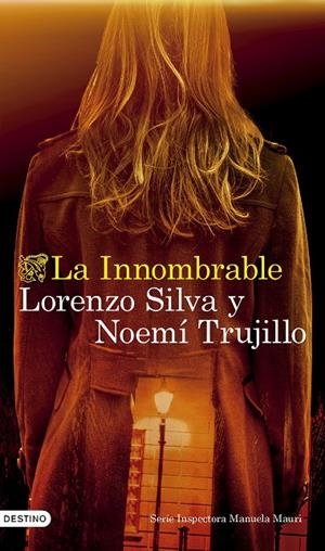 LA INNOMBRABLE | 9788423365142 | SILVA, LORENZO/TRUJILLO, NOEMÍ | Llibreria Ombra | Llibreria online de Rubí, Barcelona | Comprar llibres en català i castellà online