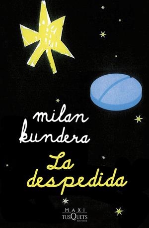 LA DESPEDIDA | 9788411074551 | KUNDERA, MILAN | Llibreria Ombra | Llibreria online de Rubí, Barcelona | Comprar llibres en català i castellà online