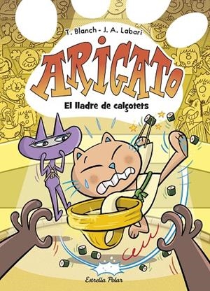 ARIGATO 2. EL LLADRE DE CALÇOTETS | 9788413898186 | BLANCH, TERESA | Llibreria Ombra | Llibreria online de Rubí, Barcelona | Comprar llibres en català i castellà online