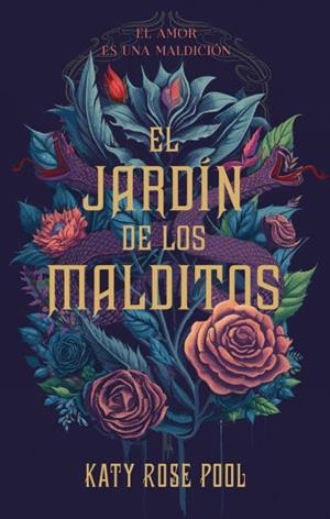 EL JARDÍN DE LOS MALDITOS | 9788419252708 | POOL, KATY | Llibreria Ombra | Llibreria online de Rubí, Barcelona | Comprar llibres en català i castellà online