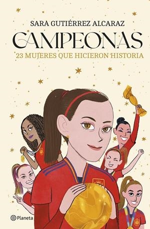 CAMPEONAS | 9788408287346 | GUTIÉRREZ ALCARAZ, SARA | Llibreria Ombra | Llibreria online de Rubí, Barcelona | Comprar llibres en català i castellà online