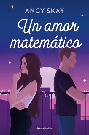 UN AMOR MATEMÁTICO | 9788419965998 | SKAY, ANGY | Llibreria Ombra | Llibreria online de Rubí, Barcelona | Comprar llibres en català i castellà online