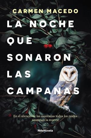 LA NOCHE QUE SONARON LAS CAMPANAS | 9788410140103 | MACEDO, CARMEN | Llibreria Ombra | Llibreria online de Rubí, Barcelona | Comprar llibres en català i castellà online