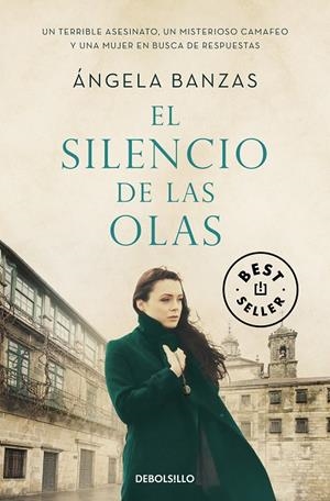 EL SILENCIO DE LAS OLAS | 9788466352956 | BANZAS, ÁNGELA | Llibreria Ombra | Llibreria online de Rubí, Barcelona | Comprar llibres en català i castellà online