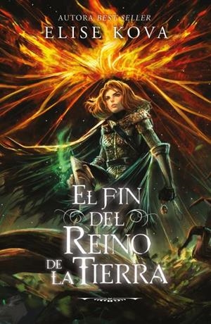 EL FIN DEL REINO DE LA TIERRA | 9788419030405 | KOVA, ELISE | Llibreria Ombra | Llibreria online de Rubí, Barcelona | Comprar llibres en català i castellà online