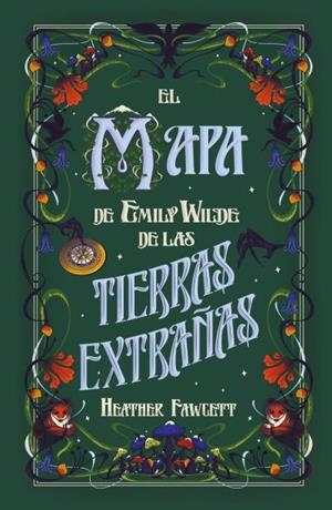 EL MAPA DE EMILY WILDE DE LAS TIERRAS EXTRAÑAS | 9788419030986 | FAWCETT, HEATHER | Llibreria Ombra | Llibreria online de Rubí, Barcelona | Comprar llibres en català i castellà online