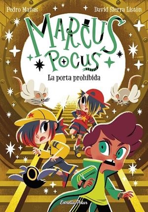 MARCUS POCUS 6. LA PORTA PROHIBIDA | 9788413898650 | MAÑAS, PEDRO/SIERRA LISTÓN, DAVID | Llibreria Ombra | Llibreria online de Rubí, Barcelona | Comprar llibres en català i castellà online