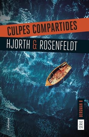 CULPES COMPARTIDES | 9788466432207 | HJORTH, MICHAEL/ROSENFELDT, HANS | Llibreria Ombra | Llibreria online de Rubí, Barcelona | Comprar llibres en català i castellà online