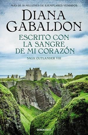 ESCRITO CON LA SANGRE DE MI CORAZÓN (SAGA OUTLANDER 8) | 9788466377799 | GABALDON, DIANA | Llibreria Ombra | Llibreria online de Rubí, Barcelona | Comprar llibres en català i castellà online