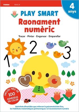 PLAY SMART RAONAMENT NUMÈRIC 4 ANYS | 9788447946693 | EQUIPO GAKKEN | Llibreria Ombra | Llibreria online de Rubí, Barcelona | Comprar llibres en català i castellà online