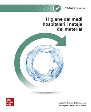 HIGIENE DEL MEDI HOSPITALARI I NETEJA DEL MATERIAL | 9788448644208 | PEREZ, E./ FERN | Llibreria Ombra | Llibreria online de Rubí, Barcelona | Comprar llibres en català i castellà online