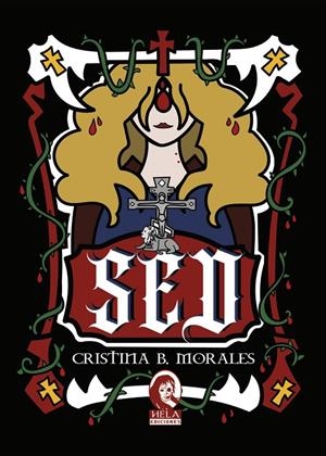 SED | 9788412484793 | B. MORALES, CRISTINA | Llibreria Ombra | Llibreria online de Rubí, Barcelona | Comprar llibres en català i castellà online
