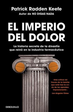 EL IMPERIO DEL DOLOR | 9788466363662 | KEEFE, PATRICK RADDEN | Llibreria Ombra | Llibreria online de Rubí, Barcelona | Comprar llibres en català i castellà online