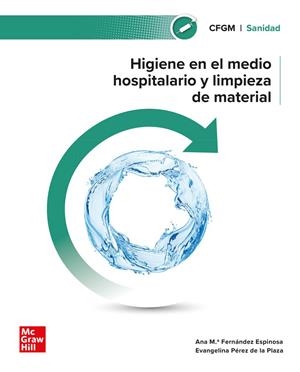 HIGIENE EN EL MEDIO HOSPITALARIO Y LIMPIEZA DE MATERIAL | 9788448642341 | FERNANDEZ, A.M. | Llibreria Ombra | Llibreria online de Rubí, Barcelona | Comprar llibres en català i castellà online