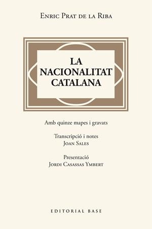 LA NACIONALITAT CATALANA | 9788410131446 | PRAT DE LA RIBA, ENRIC | Llibreria Ombra | Llibreria online de Rubí, Barcelona | Comprar llibres en català i castellà online