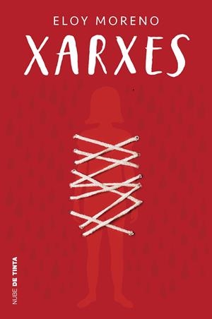 XARXES (INVISIBLE 2) | 9788418050749 | MORENO, ELOY | Llibreria Ombra | Llibreria online de Rubí, Barcelona | Comprar llibres en català i castellà online