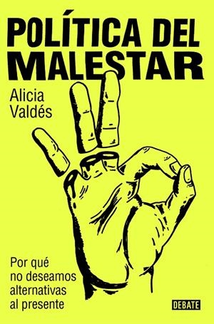 POLÍTICA DEL MALESTAR | 9788419951632 | VALDÉS, ALICIA | Llibreria Ombra | Llibreria online de Rubí, Barcelona | Comprar llibres en català i castellà online