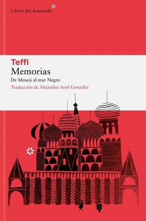 MEMORIAS | 9788410178236 | TEFFI | Llibreria Ombra | Llibreria online de Rubí, Barcelona | Comprar llibres en català i castellà online