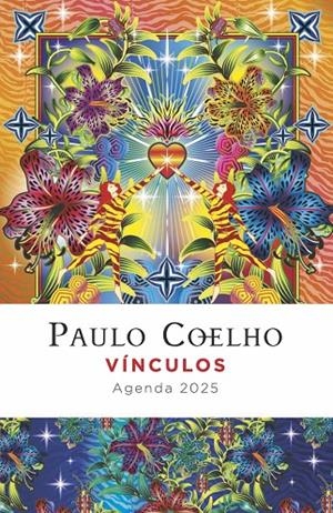 VÍNCULOS. AGENDA PAULO COELHO 2025 | 9788408285953 | COELHO, PAULO | Llibreria Ombra | Llibreria online de Rubí, Barcelona | Comprar llibres en català i castellà online