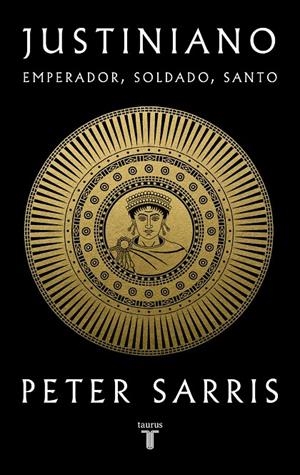 JUSTINIANO | 9788430626700 | SARRIS, PETER | Llibreria Ombra | Llibreria online de Rubí, Barcelona | Comprar llibres en català i castellà online