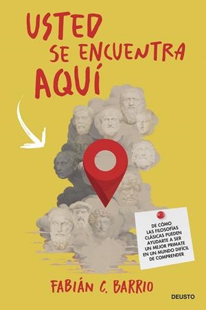 USTED SE ENCUENTRA AQUÍ | 9788423437795 | BARRIO, FABIÁN C. | Llibreria Ombra | Llibreria online de Rubí, Barcelona | Comprar llibres en català i castellà online