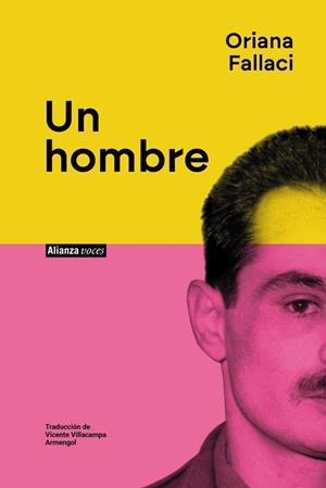 UN HOMBRE | 9788411487580 | FALLACI, ORIANA | Llibreria Ombra | Llibreria online de Rubí, Barcelona | Comprar llibres en català i castellà online