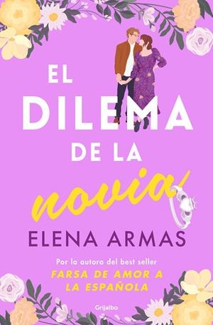 EL DILEMA DE LA NOVIA | 9788425368257 | ARMAS, ELENA | Llibreria Ombra | Llibreria online de Rubí, Barcelona | Comprar llibres en català i castellà online