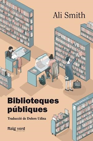 BIBLIOTEQUES PÚBLIQUES | 9788419206008 | SMITH, ALI | Llibreria Ombra | Llibreria online de Rubí, Barcelona | Comprar llibres en català i castellà online