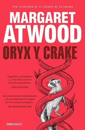 ORYX Y CRAKE (TRILOGÍA DE MADDADDAM 1) | 9788466377485 | ATWOOD, MARGARET | Llibreria Ombra | Llibreria online de Rubí, Barcelona | Comprar llibres en català i castellà online