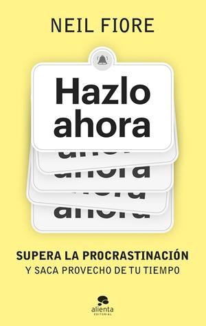 HAZLO AHORA | 9788413443539 | FIORE, NEIL | Llibreria Ombra | Llibreria online de Rubí, Barcelona | Comprar llibres en català i castellà online
