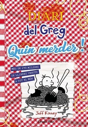 DIARI DEL GREG 19. QUIN MERDER! | 9788413899350 | KINNEY, JEFF | Llibreria Ombra | Llibreria online de Rubí, Barcelona | Comprar llibres en català i castellà online
