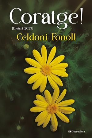 CORATGE! | 9788413563916 | FONOLL I CASANOVES, CELDONI | Llibreria Ombra | Llibreria online de Rubí, Barcelona | Comprar llibres en català i castellà online