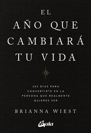 EL AÑO QUE CAMBIARÁ TU VIDA | 9788411080842 | WIEST, BRIANNA | Llibreria Ombra | Llibreria online de Rubí, Barcelona | Comprar llibres en català i castellà online