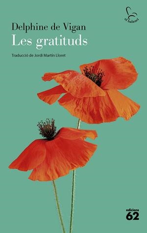 LES GRATITUDS | 9788429782196 | VIGAN, DELPHINE DE | Llibreria Ombra | Llibreria online de Rubí, Barcelona | Comprar llibres en català i castellà online