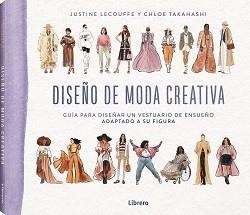DISEÑO DE MODA CREATIVA | 9789464990065 | LECOUFFE, JUSTINE | Llibreria Ombra | Llibreria online de Rubí, Barcelona | Comprar llibres en català i castellà online