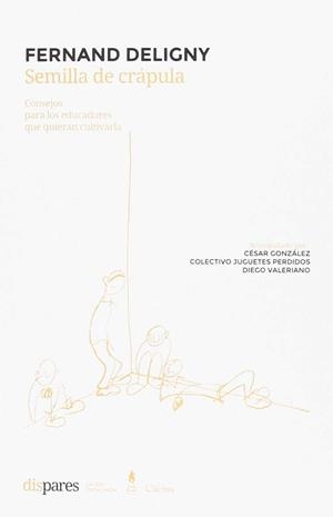 SEMILLA DE CRAPULA | 9789873831232 | DELIGNY FERNAND | Llibreria Ombra | Llibreria online de Rubí, Barcelona | Comprar llibres en català i castellà online