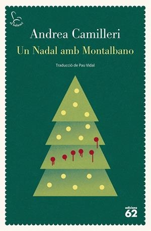 UN NADAL AMB MONTALBANO | 9788429782035 | CAMILLERI, ANDREA | Llibreria Ombra | Llibreria online de Rubí, Barcelona | Comprar llibres en català i castellà online