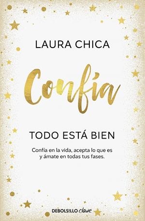 CONFÍA. TODO ESTÁ BIEN | 9788466376068 | CHICA, LAURA | Llibreria Ombra | Llibreria online de Rubí, Barcelona | Comprar llibres en català i castellà online