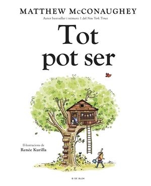 TOT POT SER | 9788419910370 | MCCONAUGHEY, MATTHEW | Llibreria Ombra | Llibreria online de Rubí, Barcelona | Comprar llibres en català i castellà online