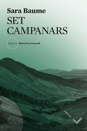 SET CAMPANARS (.) | 9788412901627 | BAUME, SARA | Llibreria Ombra | Llibreria online de Rubí, Barcelona | Comprar llibres en català i castellà online