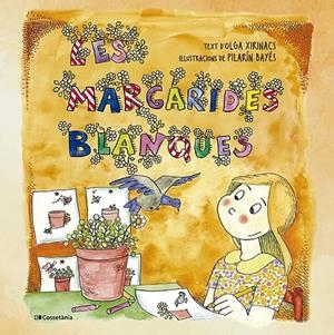 LES MARGARIDES BLANQUES | 9788413564364 | XIRINACS DÍAZ, OLGA | Llibreria Ombra | Llibreria online de Rubí, Barcelona | Comprar llibres en català i castellà online