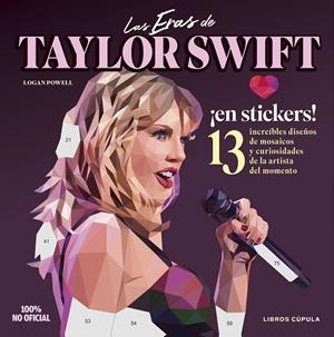 LAS ERAS DE TAYLOR SWIFT | 9788448041892 | POWELL, LOGAN | Llibreria Ombra | Llibreria online de Rubí, Barcelona | Comprar llibres en català i castellà online