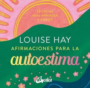 AFIRMACIONES PARA LA AUTOESTIMA | 9788411080835 | HAY, LOUISE L. | Llibreria Ombra | Llibreria online de Rubí, Barcelona | Comprar llibres en català i castellà online