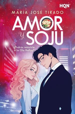 AMOR Y SOJU | 9788410741096 | TIRADO, MARÍA JOSÉ | Llibreria Ombra | Llibreria online de Rubí, Barcelona | Comprar llibres en català i castellà online