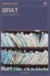 BRAT | 9788412763676 | SMITH GABRIEL | Llibreria Ombra | Llibreria online de Rubí, Barcelona | Comprar llibres en català i castellà online