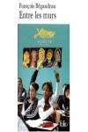 ENTRE LES MURS | 9782070342907 | BEGAUDEAU | Llibreria Ombra | Llibreria online de Rubí, Barcelona | Comprar llibres en català i castellà online