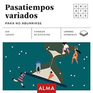 PASATIEMPOS VARIADOS PARA NO ABURRIRSE | 9788417430436 | OLISSIP | Llibreria Ombra | Llibreria online de Rubí, Barcelona | Comprar llibres en català i castellà online