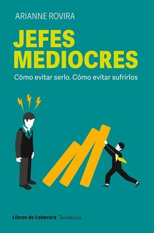 JEFES MEDIOCRES | 9788412879667 | ROVIRA, ARIANNE | Llibreria Ombra | Llibreria online de Rubí, Barcelona | Comprar llibres en català i castellà online