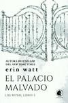 EL PALACIO MALVADO | 9788418509896 | WATT, ERIN | Llibreria Ombra | Llibreria online de Rubí, Barcelona | Comprar llibres en català i castellà online