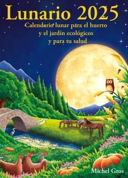 LUNARIO 2025 | 9788412727517 | GROS, MICHEL | Llibreria Ombra | Llibreria online de Rubí, Barcelona | Comprar llibres en català i castellà online